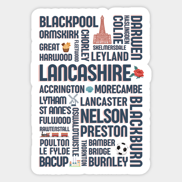 Lancashire places - Northern towns - British tourism - Ex pat Sticker by OYPT design